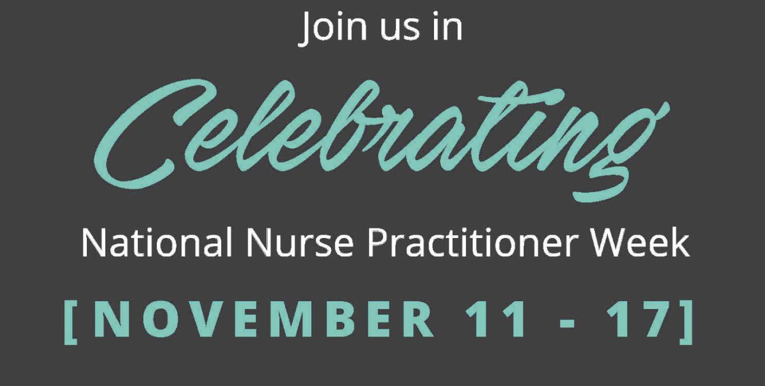Celebrating Nurse Practitioner Week 2018