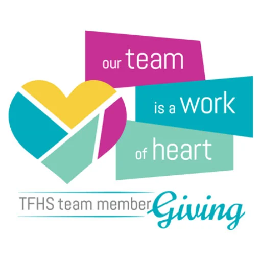 work-of-heart_0 Our team is a work of heart. TFHS team member giving.