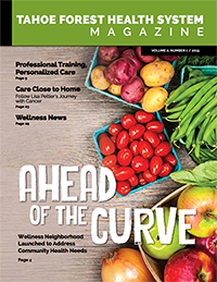 Tahoe Forest Health System Magazine Vol 2, Number 1