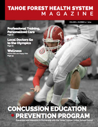 Tahoe Forest Health System Magazine Vol 1, Number 3