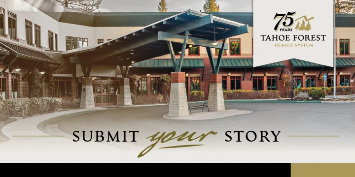 Tahoe Forest Hospital entrance with 75 years logo