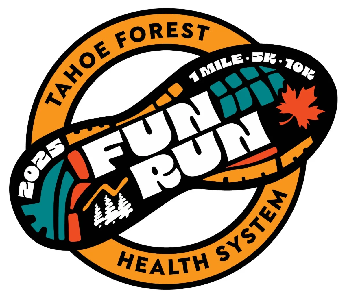 funrunstromp shoe outline with text: 2025 fun run; 1 mile, 5k, 10k. Tahoe Forest Health System
