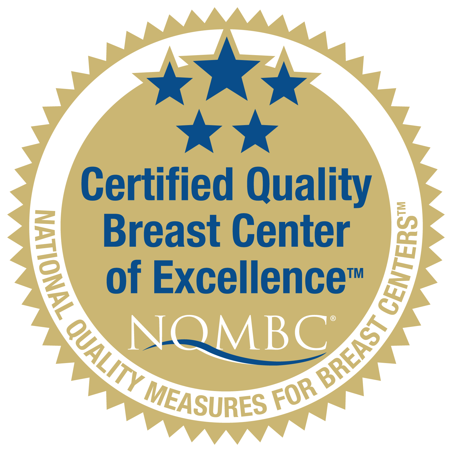 Seal-Breast Center of Excellence Seal Certified Quality Breast Center of Excellence (NQMBC) National Quality Measures for breast centers