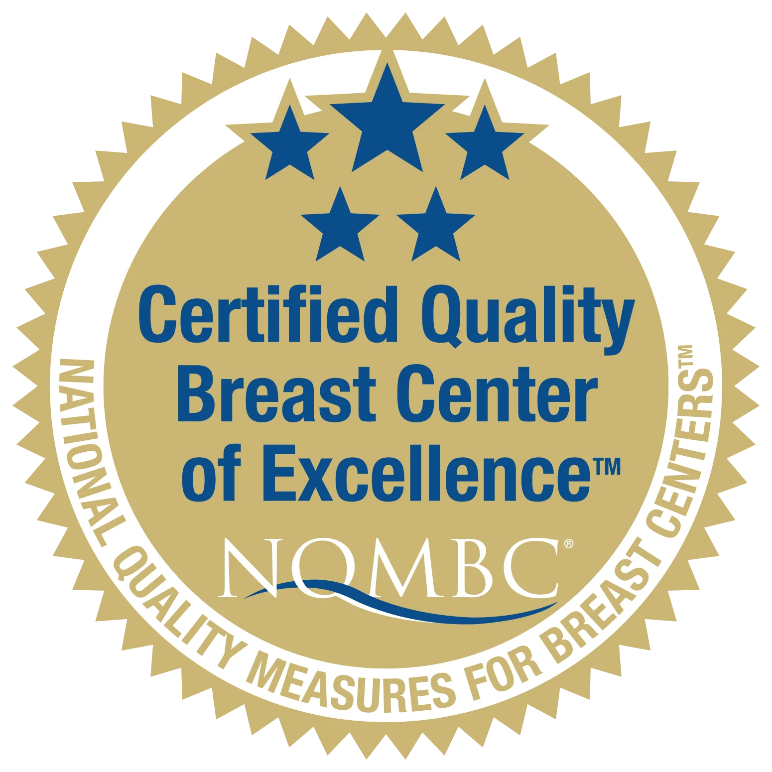 Seal-Breast Center of Excellence Seal Certified Quality Breast Center of Excellence (NQMBC) National Quality Measures for breast centers