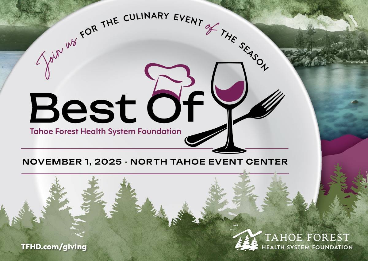 White plate with text: Join us for the culinary event of the season. Best Of. Tahoe forest Health System Foundation. November 1, 2025, North Tahoe Event Center. tfhd.com/giving