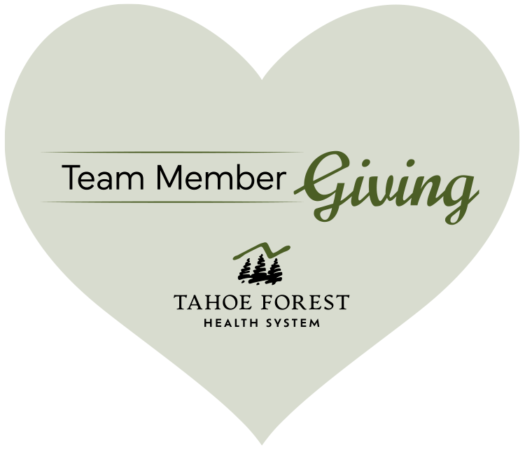heart with text overlay: team member giving tahoe forest health system