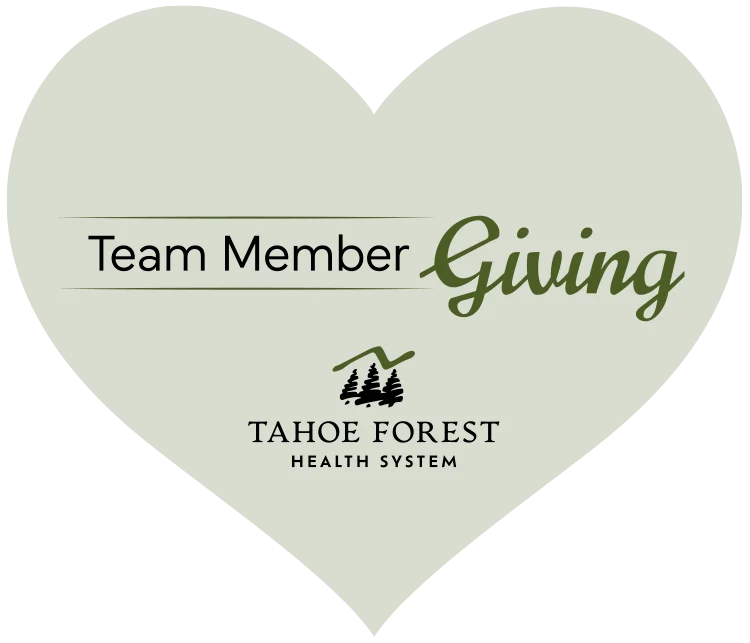 heart with text overlay: team member giving tahoe forest health system